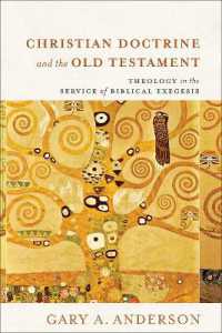 Christian Doctrine and the Old Testament : Theology in the Service of Biblical Exegesis