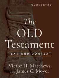 The Old Testament : Text and Context （4TH）