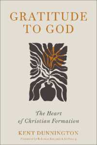 Gratitude to God : The Heart of Christian Formation