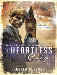The Heartless City (Gold and Gaslight Chronicles) （Unabridged）