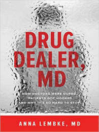 Drug Dealer, MD (5-Volume Set) : How Doctors Were Duped, Patients Got Hooked, and Why It's So Hard to Stop （Unabridged）