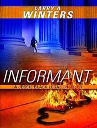 Informant (Jessie Black Legal Thriller) （Unabridged）