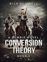 Conversion Theory (Zombie Theories) （Unabridged）