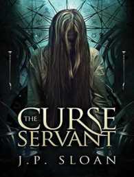 The Curse Servant (Dark Choir) （Unabridged）