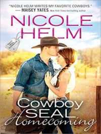 Cowboy Seal Homecoming (Navy Seal Cowboys) （Unabridged）