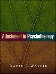 Attachment in Psychotherapy （Unabridged）