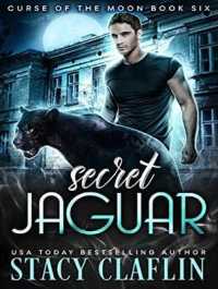 Secret Jaguar (Curse of the Moon) （Unabridged）