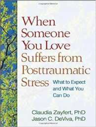 When Someone You Love Suffers from Posttraumatic Stress (9-Volume Set) : What to Expect and What You Can Do （Unabridged）