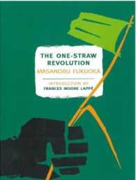 The One-straw Revolution : An Introduction to Natural Farming （Unabridged）