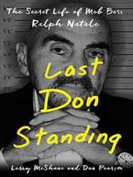 Last Don Standing (5-Volume Set) : The Secret Life of Mob Boss Ralph Natale （Unabridged）