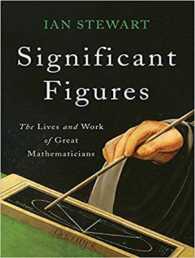 Significant Figures (9-Volume Set) : The Lives and Work of Great Mathematicians （Unabridged）