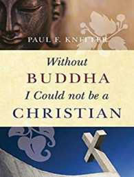 Without Buddha I Could Not Be a Christian （Unabridged）