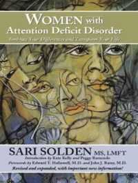 Women with Attention Deficit Disorder : Embrace Your Differences and Transform Your Life （Unabridged）