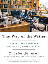 The Way of the Writer : Reflections on the Art and Craft of Storytelling （MP3 UNA）