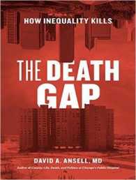 The Death Gap : How Inequality Kills （MP3 UNA）