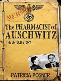 The Pharmacist of Auschwitz : The Untold Story （MP3 UNA）