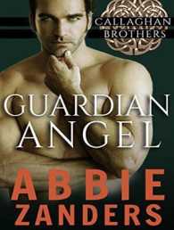 Guardian Angel (Callaghan Brothers) （MP3 UNA）