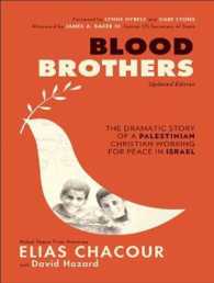 Blood Brothers : The Dramatic Story of a Palestinian Christian Working for Peace in Israel （MP3 UNA）