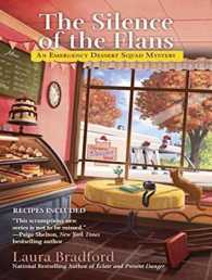 The Silence of the Flans (Emergency Dessert Squad Mystery) （MP3 UNA）