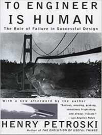 To Engineer Is Human : The Role of Failure in Successful Design （MP3 UNA）