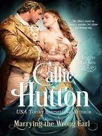 Marrying the Wrong Earl (Lords and Ladies in Love) （MP3 UNA）