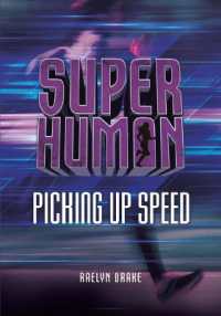 Picking up Speed (Superhuman)