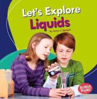 Let's Explore Liquids (Bumba Books — a First Look at Physical Science)