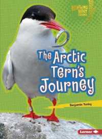 The Arctic Tern's Journey (Lightning Bolt Books)