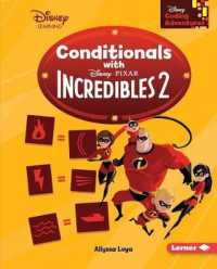 Conditionals with the Incredibles 2