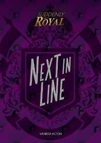 Next in Line (Suddenly Royal) （Library Binding）