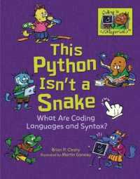 This Python Isn't a Snake: What Are Coding Languages and Syntax? (Coding Is Categorical)