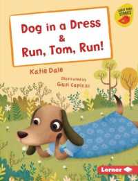 Dog in a Dress & Run， Tom， Run! (Early Bird Readers -- Red (Early Bird Stories (Tm)))