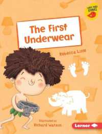 The First Underwear (Early Bird Readers -- Purple (Early Bird Stories (Tm))) （Library Binding）