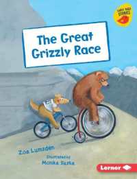 The Great Grizzly Race (Early Bird Readers -- Purple (Early Bird Stories (Tm)))