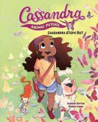 Cassandra Steps Out : Book 1 (Cassandra: Animal Psychic) （Library Binding）