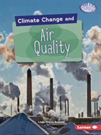 Climate Change and Air Quality (Searchlight Books ™ — Climate Change)