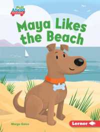 Maya Likes the Beach (Seasons All around Me (Pull Ahead Readers -- Fiction)) （Library Binding）