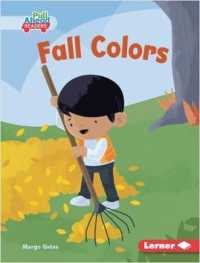 Fall Colors (Seasons All around Me (Pull Ahead Readers — Fiction))