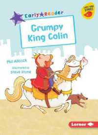 Grumpy King Colin (Early Bird Readers -- Purple (Early Bird Stories (Tm)))