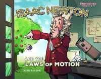 Isaac Newton and the Laws of Motion (Graphic Science Biographies)
