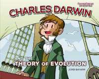 Charles Darwin and the Theory of Evolution (Graphic Science Biographies)