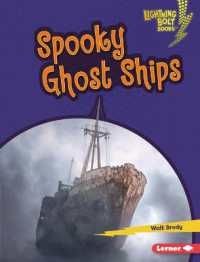 Spooky Ghost Ships (Lightning Bolt Books (R) -- Spooked!) （Library Binding）
