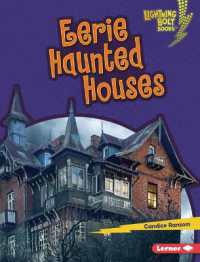 Eerie Haunted Houses (Lightning Bolt Books (R) -- Spooked!) （Library Binding）