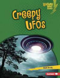 Creepy UFOs (Lightning Bolt Books (R) -- Spooked!) （Library Binding）