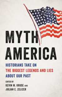 Myth America : Historians Take on the Biggest Legends and Lies about Our Past