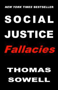 社会正義という誤謬<br>Social Justice Fallacies
