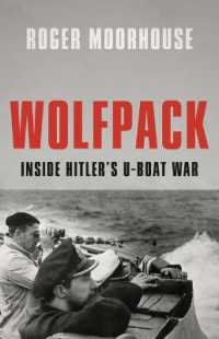 Wolfpack : Inside Hitler's U-Boat War