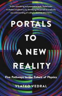 Portals to a New Reality : Five Pathways to the Future of Physics