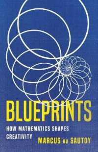 Blueprints : How Mathematics Shapes Creativity