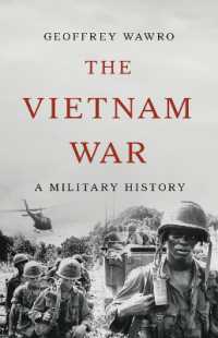 The Vietnam War : A Military History
